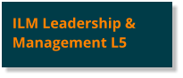 ILM Leadership & Management L5